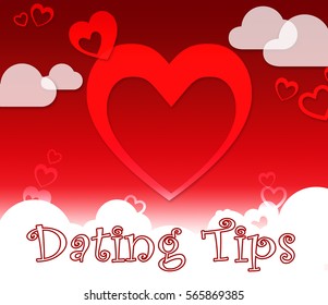 Dating Tips Hearts Represents Relationship Advice And Lover