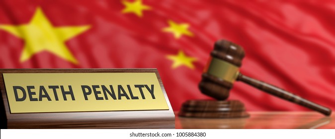 Death Penalty In China Concept. Judge Gavel On China Waving Flag Background. 3d Illustration