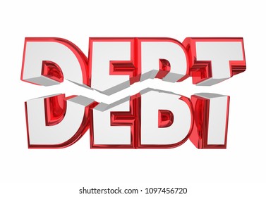 Debt Breaking Free Money Obligation Word 3d Render Illustration