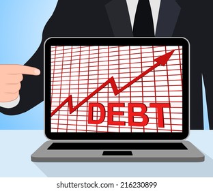 Debt Graph Chart Displaying Increase Financial Indebted