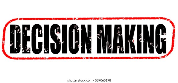 Decision Making Red Black Stamp On Stock Illustration 587065178 ...
