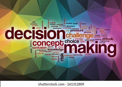Decision Making Word Cloud Concept With Abstract Background
