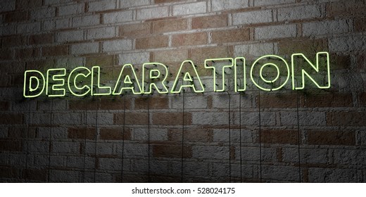 DECLARATION - Glowing Neon Sign on stonework wall - 3D rendered royalty free stock illustration.  Can be used for online banner ads and direct mailers.
