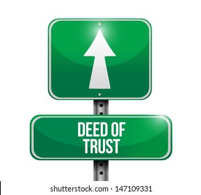 Deed Of Trust Road Sign Illustration Design Over White