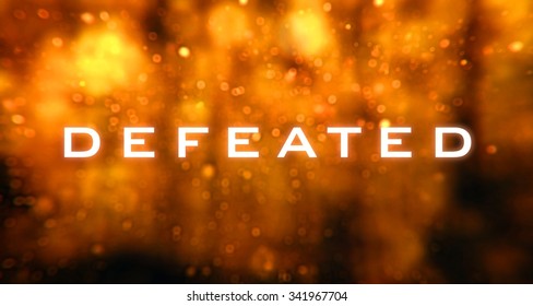 Defeated word.
