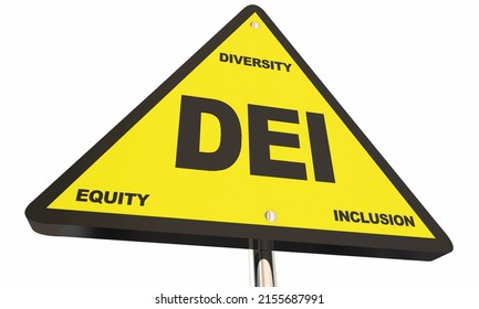 DEI Sign Diversity Equity Inclusion Equal Opportunity Policy 3d Illustration