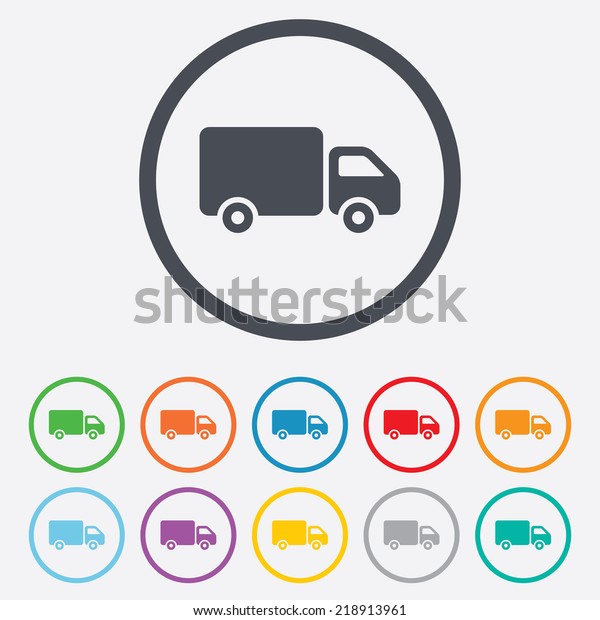 Delivery truck sign icon. Cargo van symbol. Round\
circle buttons with\
frame.