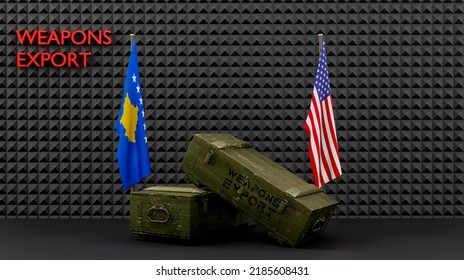 Delivery Of Weapons From USA To Kosovo, Package Of Military Aid, Flags Kosovo And USA, 3D Work And 3D Image