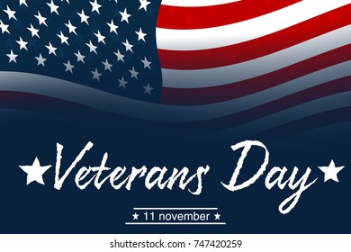 Design For Holiday Cards. Creative Illustration,poster Or Banner Of Veterans Day With U.s.a Flag Background.