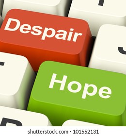 Despair Or Hope Computer Keys Shows Hopeful or Hopeless