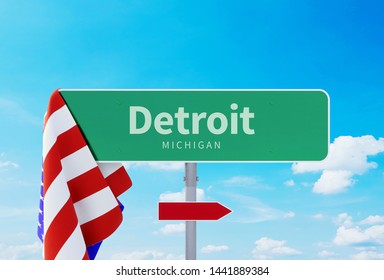 Detroit - Michigan. Road Or Town Sign. Flag Of The United States. Blue Sky. Red Arrow Shows The Direction In The City. 3d Rendering 