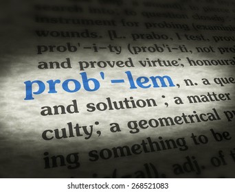 Dictionary Definition Of The Word PROBLEM. 