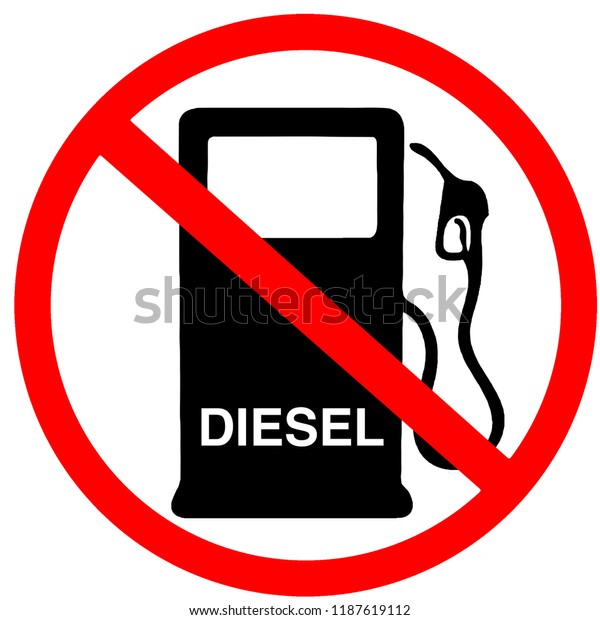 diesel not in sale not\
allowed to buy diesel fuel gas station prohibition red circular\
road sign\
isolated