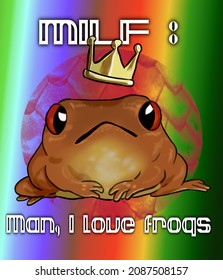 Digital illustration cute brown frog and the humorous text 