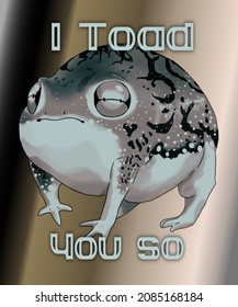 Digital illustration Desert Rainfrog (Breviceps macrops) and the humorous text 