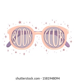 Digital Illustration Of Pink Glasses With White Lettering Book Club Inside And With Purple Stars Aroud. Isolated On White Background.