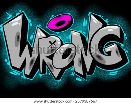 Digital Letter Wrong, Digital Font Wrong with a cool graffiti style and with a combination of bright colors and unique effects