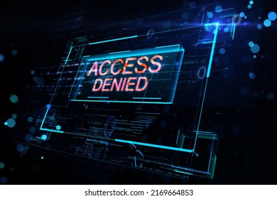 Digital red glowing access denied sign in virtual blue glowing frame on abstract background. 3D rendering
