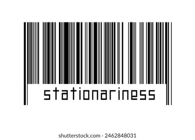 Digitalization concept. Barcode of black horizontal lines with inscription stationariness below.