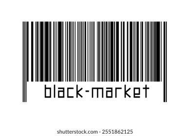 Digitalization concept. Barcode of black horizontal lines with inscription black-market below.