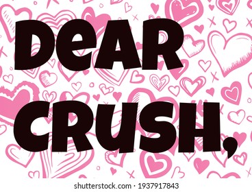 Digitally Generated Image Dear Crush Text Stock Illustration 1937917843 ...