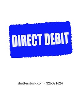 Direct Debit White Stamp Text On Blue Background