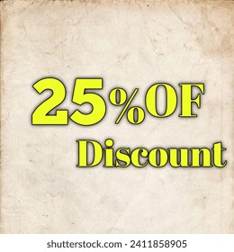 Discount up to 25% off Limited Time Only Vector Design Illustration.