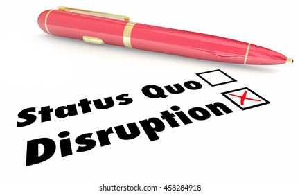 Disruption Vs Status Quo Check Mark Boxes Pen 3d Illustration