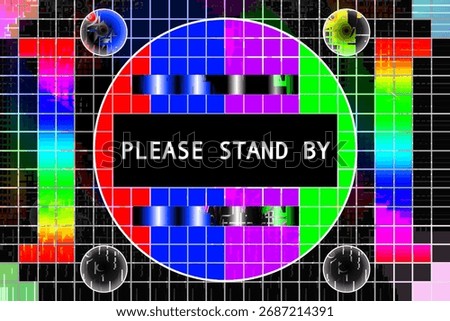 Distorted test pattern displaying message "Please Stand By". Offline, website down,web page error and server glitch sign.
