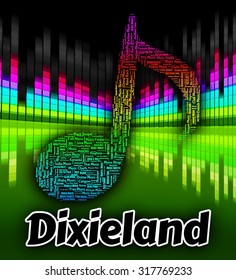 Dixieland Music Representing New Orleans Jazz And Early Jazz