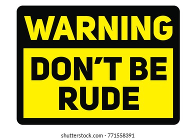 rude rudeness shutterstock these