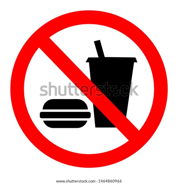 Do Not Drink Eat Sign Stock Illustration 1464860966
