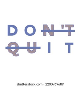 Do Not Quite Lettering, Typography, Poster, Illustration Of Quote, Education Quotes.