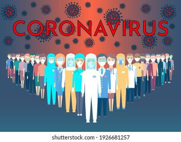 Doctors And Nurses Stand In Front, Behind The Back Of The Population. Health Workers Protect Against The Virus. Center Lettering: Coronavirus. Medical Personnel On The Front Line Against Covid. 