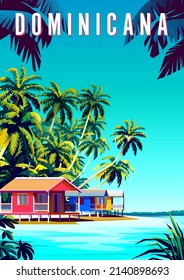 Dominican Republic travel poster  Caribbean landscape and bungalows  palms   sea in the background  Handmade drawing illustration 