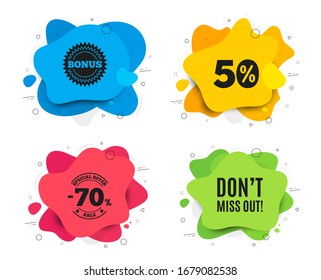 Dont miss out. Liquid shape, various colors. Special offer price sign. Advertising discounts symbol. Geometric banner. Miss out text. Gradient shape badge.