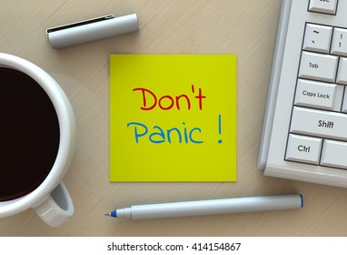 Don't Panic, message on note paper, computer and coffee on table, 3D rendering