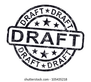 Draft Stamp Shows Outline Document Or Letters