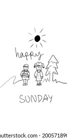 Drawing greeting happy sunday