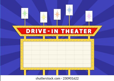 Drive In Theater Sign.