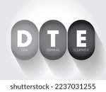 DTE - Data Terminal Equipment is an end instrument that converts user information into signals or reconverts received signals, acronym text concept background