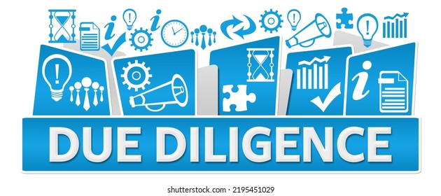 Due Diligence Concept Image With Text And Business Symbols.