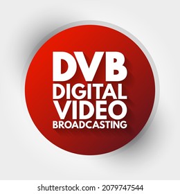 DVB Digital Video Broadcasting - Set Of International Open Standards For Digital Television, Acronym Text Concept Background