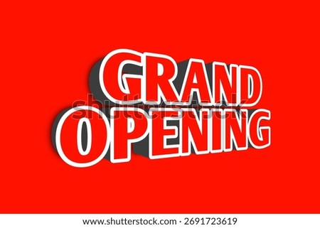 Dynamic 3D render of GRAND OPENING text on a red background. Perfect for announcing new store launches, business events, retail inaugurations, and celebratory promotions. High-impact visibility.
