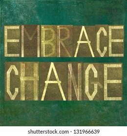 Earthy background image and design element depicting the words "embrace change"