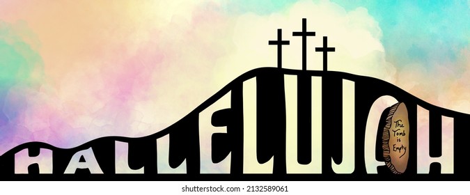 Easter background design of three crosses on watercolor sunrise, hallelujah typography, grave tomb drawing, happy religious Christian holiday illustration about Jesus, Sunday church bulletin art