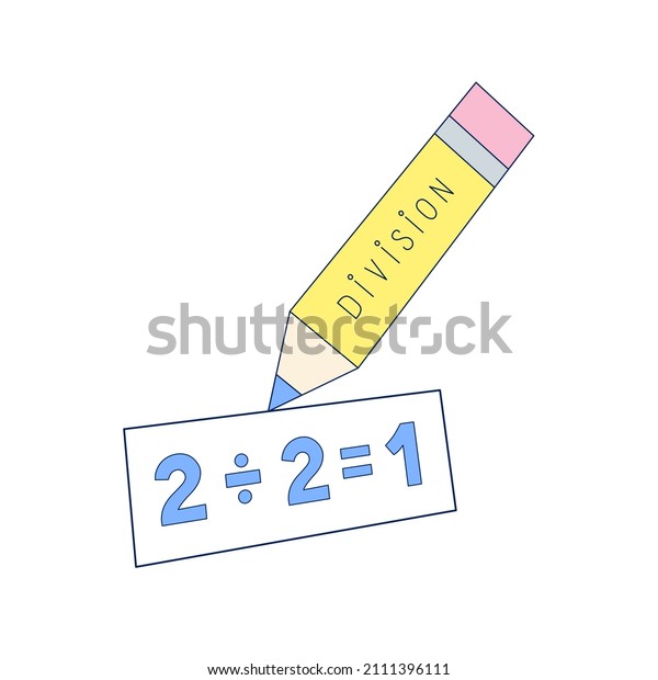 easy math\
exercise for kids on a board, a pencil and the division word.\
illustration isolated on white\
background