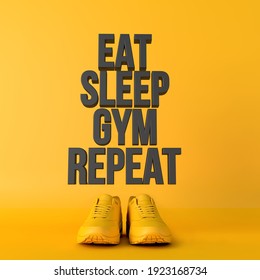 Eat sleep gym repeat motivational workout fitness phrase, 3d Rendering - Powered by Shutterstock