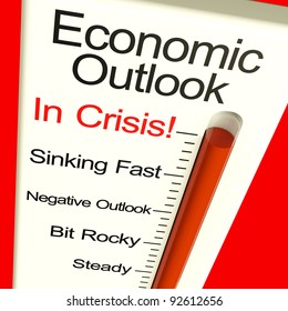 Economic Outlook In Crisis Monitor Showing Bankruptcy And A Depression