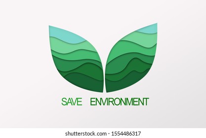 Ecosystem protection concept. Creative paper composition with text save environment